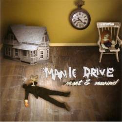 Manic Drive : Reset and Rewind